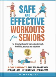 Want to reclaim your youthful energy? Don’t let age limit your zest for life! Discover "Safe and Effective Workouts for Seniors" – your essential guide to a vibrant, active lifestyle. Perfect for those 60+, this book offers tailored exercises, personalized plans, and easy-to-follow routines to enhance strength, flexibility, balance, and endurance. Invest in your health today!

Get Your Copy on Amazon Today! 