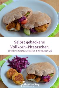 Selbst gebackene Vollkorn-Pitataschen gefüllt mit Falafel, Krautsalat & Knoblauch-Dip