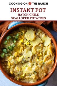 Instant Pot Scalloped potatoes are drenched in a creamy sour cream, green chile, cheese sauce. Bring a warm Fiesta of flavor to classic scalloped potatoes. Hatch Chile Scalloped Potatoes = wow.