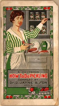 How To Do Pickling (CK0074) - Emergence of Advertising in America - Duke Libraries