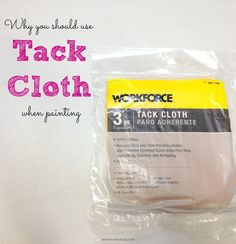 a package of tack cloth with the words, why you should use tack cloth when painting