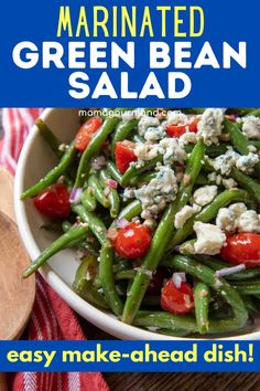 close up of cold green bean salad with tomatoes and blue cheese Green Bean And Feta Salad, Green Beans Feta, Green Bean Feta Salad, Healthier Salads, Green Bean And Tomato Salad, Beans Dishes, Potluck Sides, Marinated Green Beans, Green Bean Salad With Cherry Tomatoes And Feta