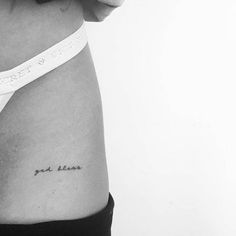 “God bless” tattoo on the thigh. Small Dainty Tattoos, Blessed Tattoos, Tiny Heart Tattoos, Hidden Tattoos, God Tattoos, Hip Tattoos Women, Cute Little Tattoos