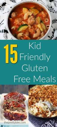 the 15 kid friendly gluten free meals