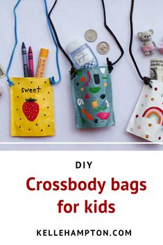 DIY Crossbody bags for kids on kellehampton.com Arts And Crafts For After School Program, Kids Handicrafts Ideas, Crafts For Large Group Of Kids, Makers Market Ideas For Kids, Kids Makers Market Ideas, Fashion Crafts For Kids, Fashion Activities For Kids, Upcycled Crafts For Kids, Kids Purse Diy