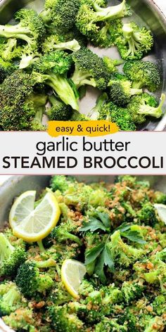 broccoli and garlic butter steamed broccoli in a pan with lemon wedges