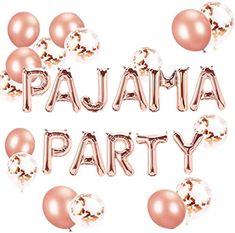 some balloons that say pajama party and are in the shape of an inscription