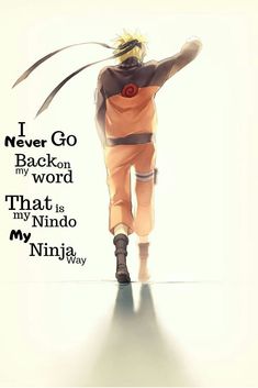 Never Go Back, An Anime, The Words, Anime Character, Naruto, Quotes, Anime