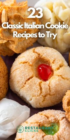 some cookies and other food items on a white plate with the words 23 classic italian cookie recipes to try