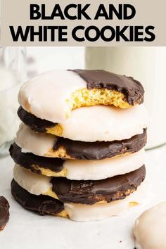 chocolate and white cookies stacked on top of each other with the words, black and white cookies