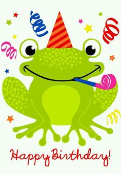 a green frog with a party hat and streamers on its head is sitting in front of a happy birthday card