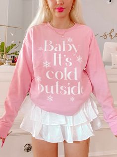 Cold Outside Winter Pink Crewneck | Sassy Shortcake | sassyshortcake.com Cute Winter Sweatshirt With Letter Print, Cute Winter Sweater With Letter Print, Cute Letter Print Winter Sweater, Pink Letter Print Sweater For Winter, Winter Pink Cotton Sweater, Cute Pink Sweatshirt With Ribbed Cuffs, Winter Pink Top With Letter Print, Pink Letter Print Top For Winter, Pink Tops With Letter Print For Winter