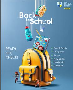 the back to school poster is shown with children's books and backpacks on it