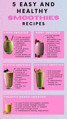 the 5 easy and healthy smoothies recipe is shown in this poster, with instructions to make