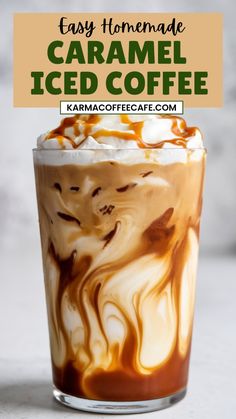 caramel iced coffee in a glass with the text easy homemade caramel iced coffee