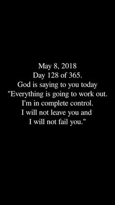 a black and white photo with the words, may 28, 2018 god is saving to you