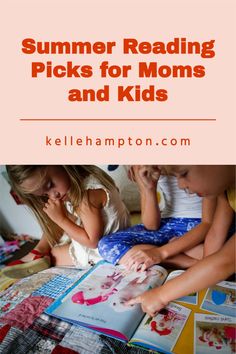 two children reading books on the bed with text overlay that reads summer reading picks for moms and kids