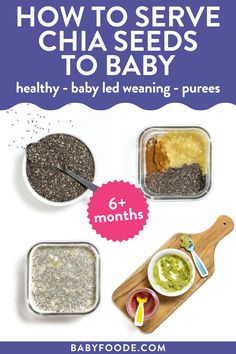 bowl of chia seeds; a cutting board with 2 purees with chia seeds Chia Seed Baby Food Recipes, Chia Seed Pudding For Babies, Baby Chia Pudding, Chia Seed Yogurt, Baby Constipation, Baby Weaning Foods, 9 Month Baby Food, Baby Food For Constipation, Baby Food Recipes Stage 1