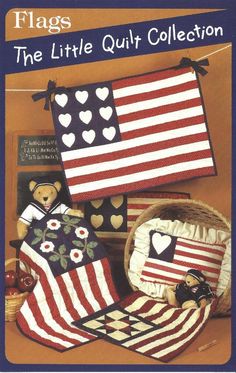 the little quilt collection is featured in this book, with an american flag and hearts on it