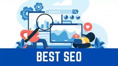 the words best seo services are displayed above an image of people looking at a computer screen