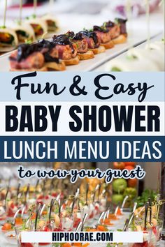 baby shower lunch menu with text overlay that reads fun and easy baby shower lunch menu ideas to wow your guests