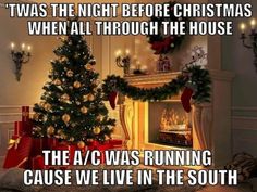 a christmas tree in front of a fireplace with the caption'twas the night before christmas when all through the house