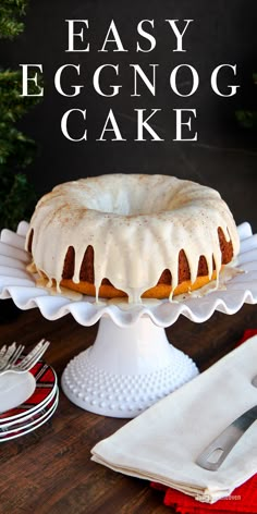 an easy eggnog cake on a white plate