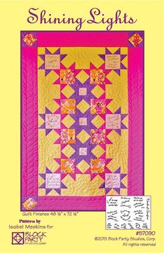 the cover of shining lights quilt pattern is shown in pink, yellow and purple colors