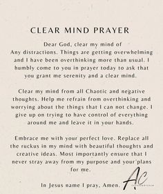 a poem written in black and white with the words clear mind prayer