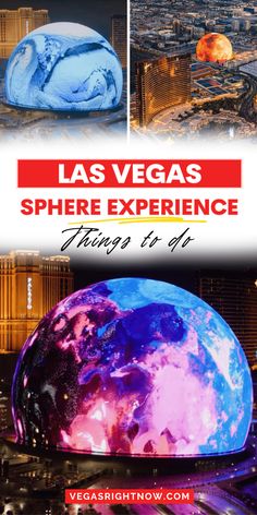 las vegas's sphere experience is shown in this advertisement