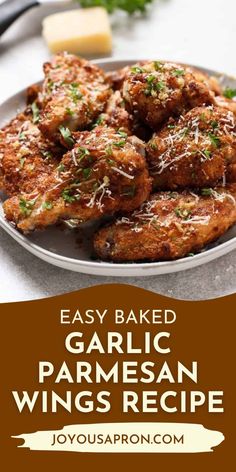 easy baked garlic parmesan wings recipe on a plate