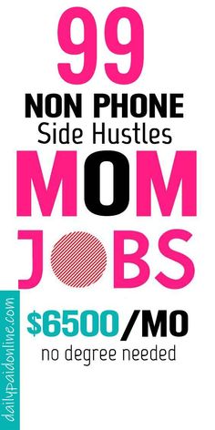 99 Best Side Hustle Ideas for Moms and Women That Make Upto $6500 Per Month Extra Income Ideas, Extra Money Jobs, Online Jobs For Teens, Side Hustle Passive Income, Make Quick Money, Teen Money, Kids Money, Jobs For Teens, Side Hustle Ideas