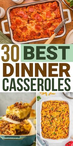 the best dinner casserole recipe is shown in this collage with text overlay