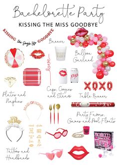 a bunch of different items that are on top of a white sheet with the words bachelor party kissing the miss goodbye