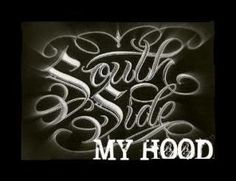 a black and white photo with the words south side my hood