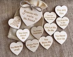 wooden hearts with the words you are my friend on them