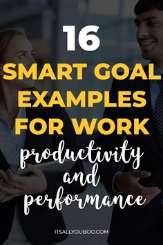 two people shaking hands with the text 16 smart goal examples for work productivity and performance