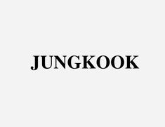 the wordjunnkook is written in black on a white background