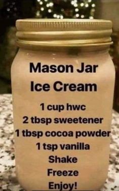 a mason jar filled with ice cream and instructions for how to make it in the microwave