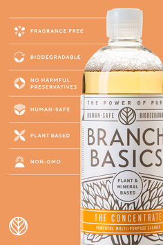 concentrate
fragrance free
non-toxic cleaning
clean home
safe for kids
safe for pets
non-gmo
refillable
sustainable
biodegradable
natural cleaning products
natural cleaner
stain remover
all purpose cleaner
holistic healing Branch Basics, Toxic Cleaning Products, Dishwasher Tablets, Laundry Solutions, Start Cleaning, Multipurpose Cleaner, Bathroom Solutions, Dirty Dishes, Cleaning Business