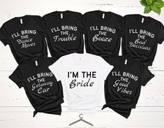 i'll bring the bride t - shirt bundle