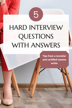 a woman sitting on a chair with her legs crossed and the text 5 hard interview questions with answers