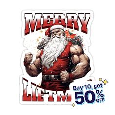 a santa clause sticker with the words merry, buy 10 get 50 % off