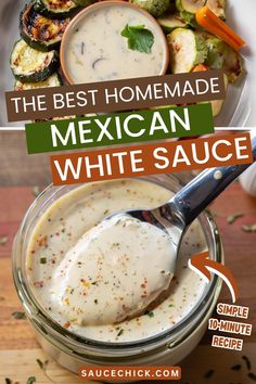 Mexican White Sauce Recipe Southwest Sauce Recipe Easy, Noodles With White Sauce, White Mexican Sauce Recipe, Cheesy White Sauce, Mexican Bowl Sauce, Mexican Dipping Sauce Recipes, Jalapeno White Sauce, Mexican Mayo Sauce, Homemade Nacho Sauce