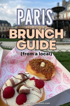 two donuts in a box with the words paris brunch guide from a local