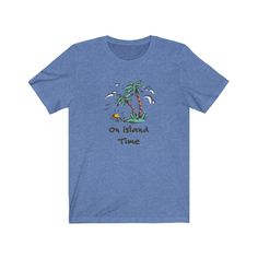 This On Island Time shirt is for anyone who just can't get enough tropical island time! If you love tropical island vacations and just want to be there all the time, this is a great design for you. Also makes a terrific gift for the island lover in your life! This updated unisex essential fits like a well-loved favorite. Super soft cotton and excellent quality print makes one to fall in love with it over and over again. .: Modern fit .: 100% Soft cotton (fibre content may vary for different colo Cotton Tropical Print T-shirt, Cotton T-shirt With Tropical Print, Hawaiian Shirt With Graphic Print For Vacation, Tropical Cotton T-shirt With Palm Tree Print, Tropical Graphic Print T-shirt For Vacation, Tropical Style Relaxed Fit Printed T-shirt, Tropical Printed Relaxed Fit T-shirt, Tropical Camp Shirt With Palm Tree Print For Vacation, Tropical Palm Tree Print Camp Shirt For Vacation