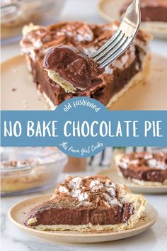 no bake chocolate pie on a plate with a fork in it and the text overlay says, no bake chocolate pie