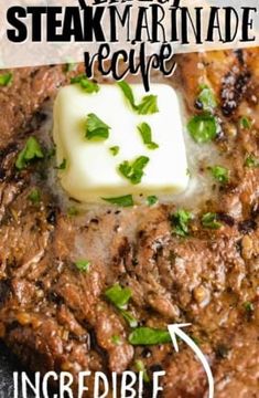 the steak marinade recipe is made with incredible flavor and fresh parmesan cheese