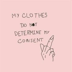 a pink paper with black writing on it that says, my clothes don't determine my concern