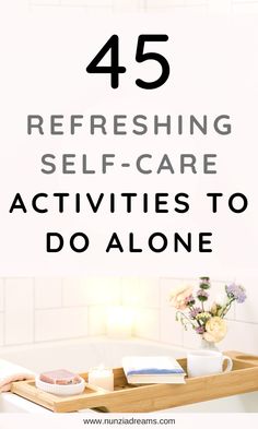 How To Spend Time Alone, Me Time Ideas, Time Alone, Alone Time Ideas, Mindfulness Techniques, Alone Time, Confidence Tips, Good Mental Health, Self Care Activities